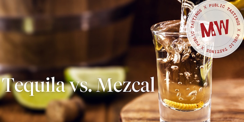 Tequila vs. Mezcal – Savour Calgary