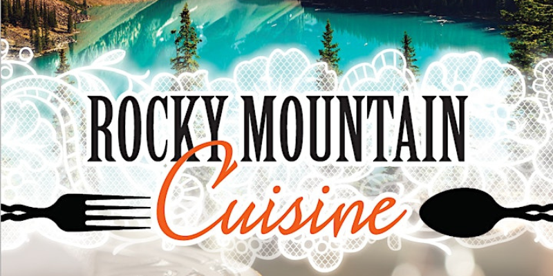 rocky mountain cuisine