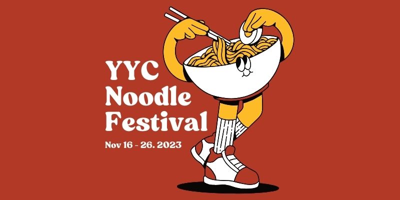 YYC Noodle Fest