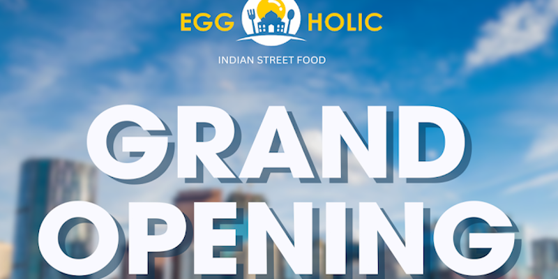 eggholic, grand opening