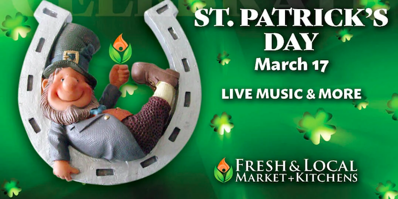 Fresh and Local St Paddys