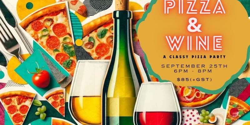 pizza and wine Vine Styles