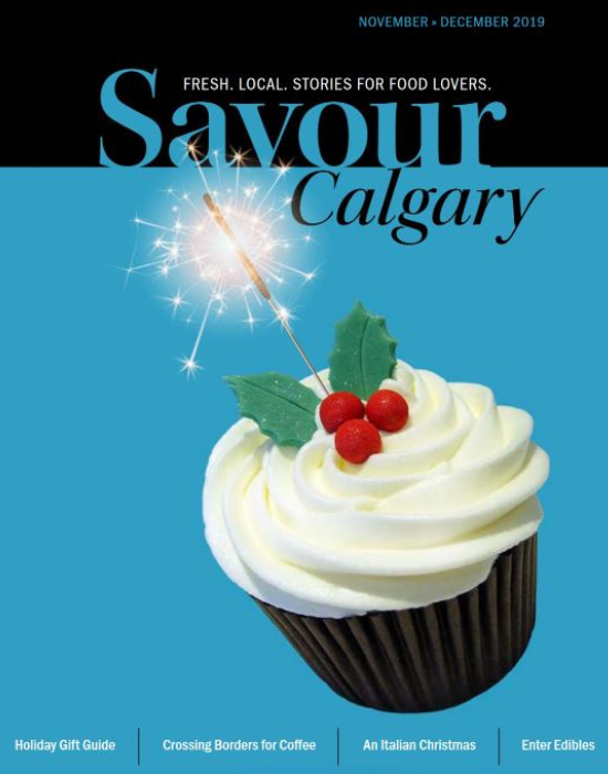 Savour Calgary Food Magazine 2019 Savour Calgary Food Magazine 2019